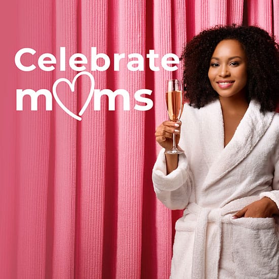 Celebrate Moms